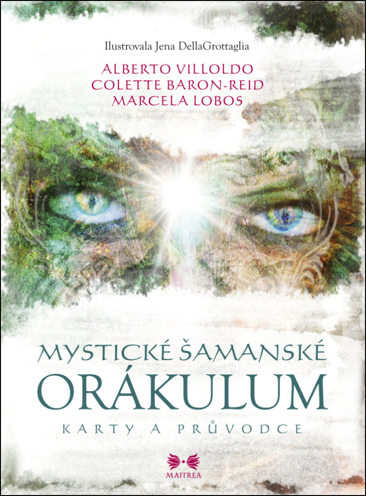 Mystické šamanské orákulum - Colette Baron-Reid