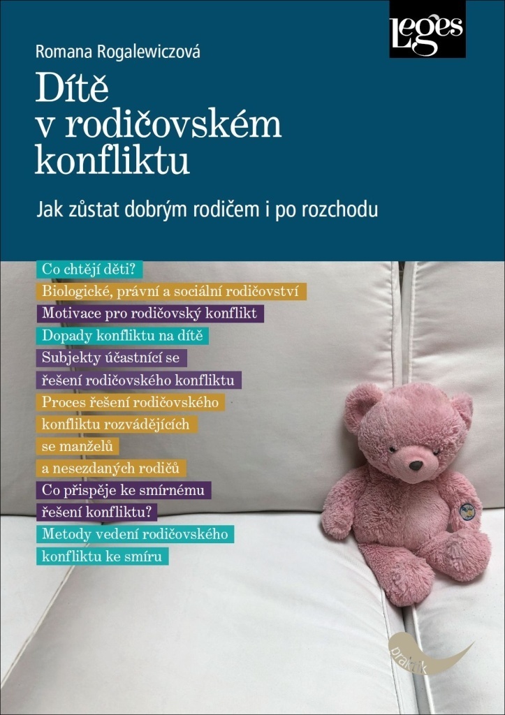 Dítě v rodičovském konfliktu - Romana Rogalewiczová