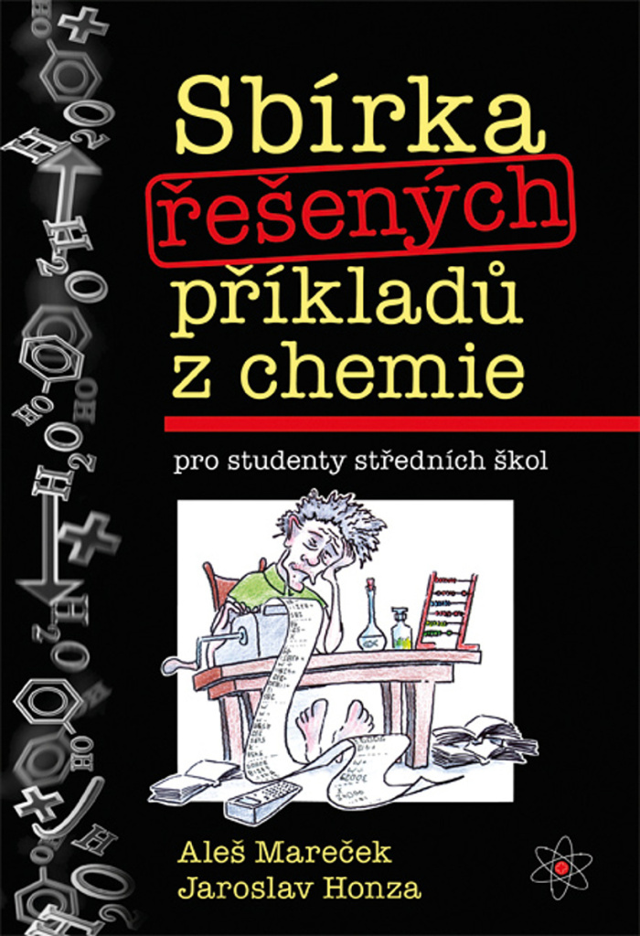 Sbírka řešených příkladů z chemie - Aleš Mareček