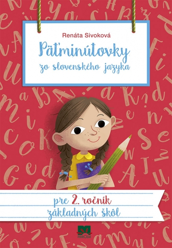 Päťminútovky zo slovenského jazyka - Renáta Sivoková