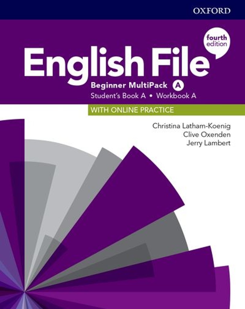 English File Fourth Edition Beginner Multipack A - Clive Oxenden
