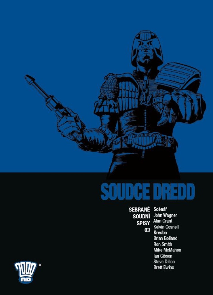 Soudce Dredd - John Wagner