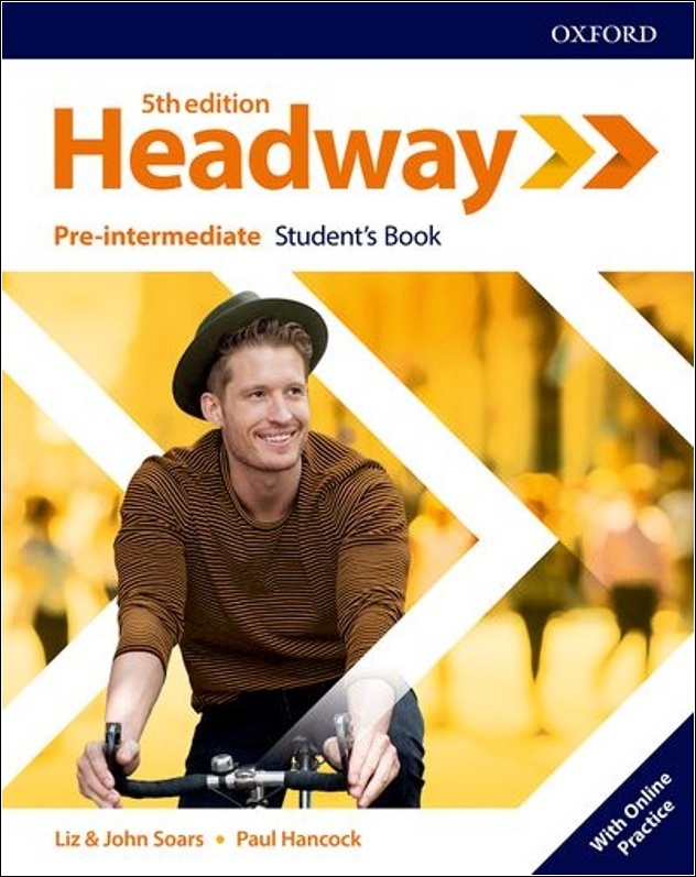 New Headway Fifth Edition Pre-Intermediate Student's Book with Online Practice - John a Liz Soars