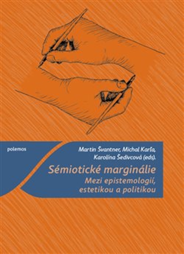 Sémiotické marginálie - Martin Švantner