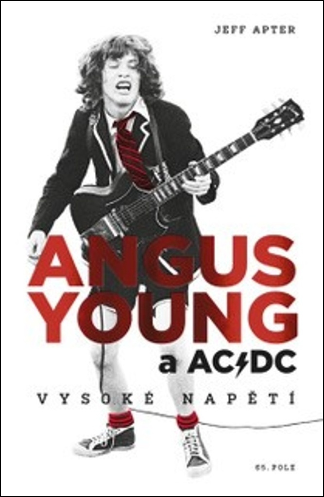 Angus Young a AC/DC - Jeff Apter