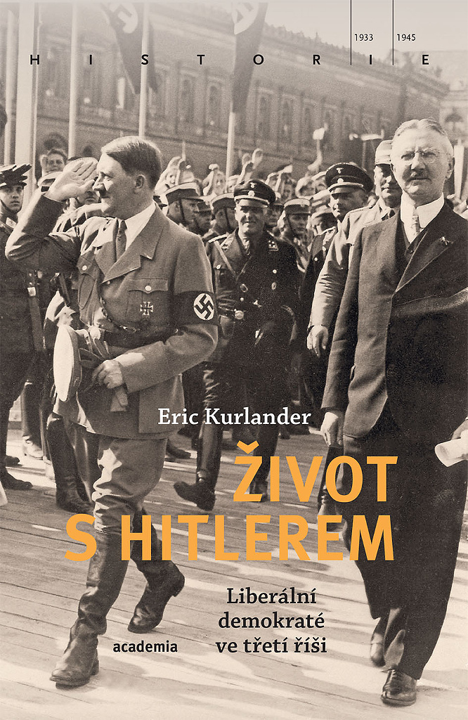 Život s Hitlerem - Eric Kurlander