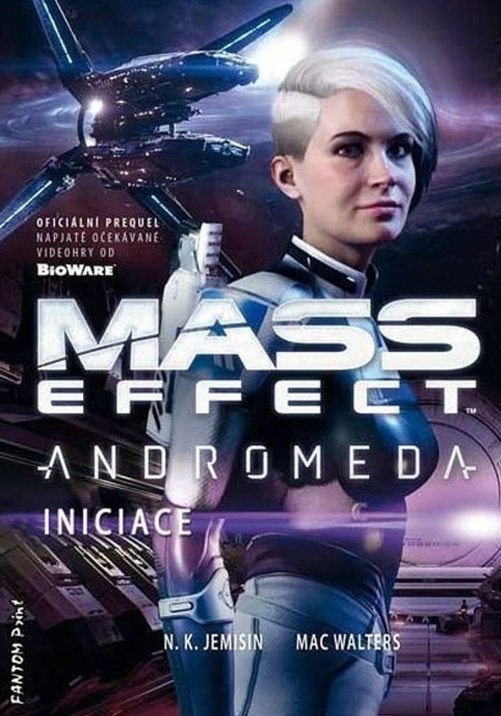Mass Effect Andromeda Iniciace - N. K. Jemisin