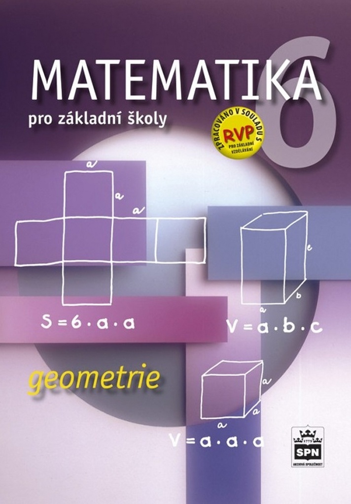 Matematika 6 pro základní školy Geometrie - Zdeněk Půlpán