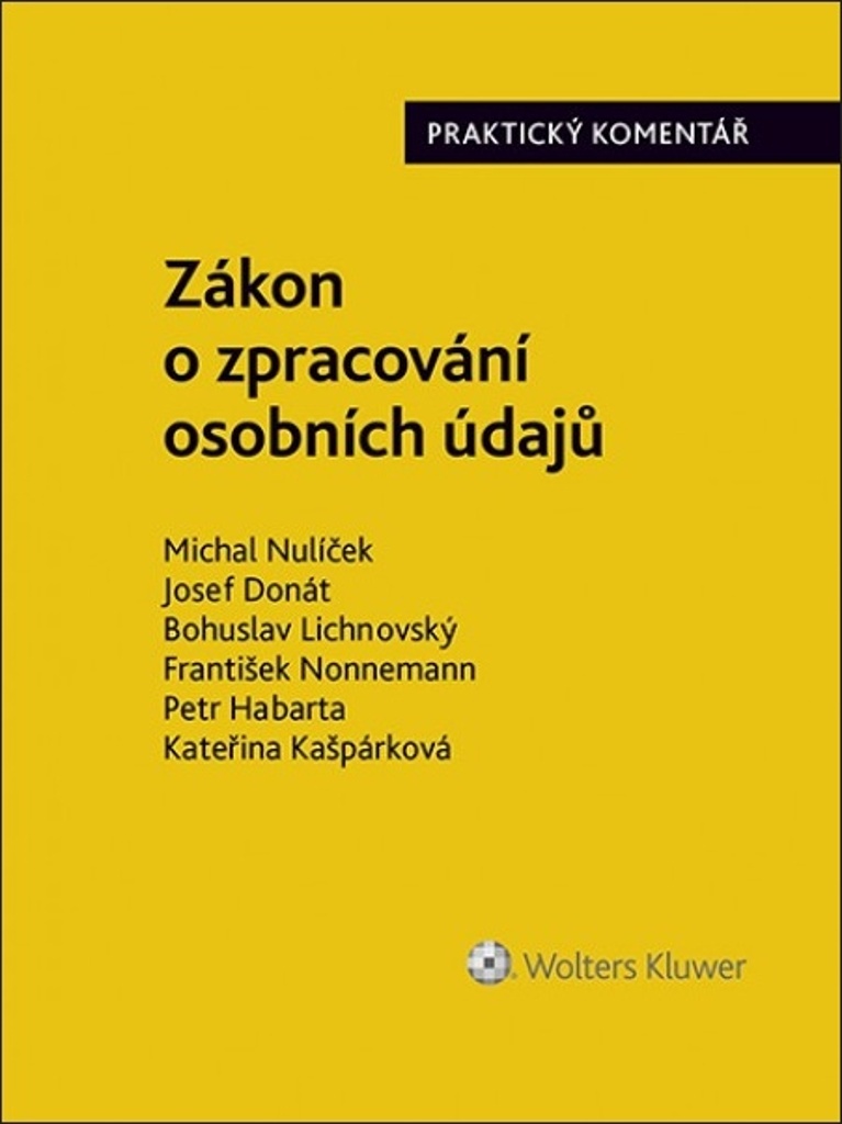 Zákon o zpracování osobních údajů - Michal Nulíček