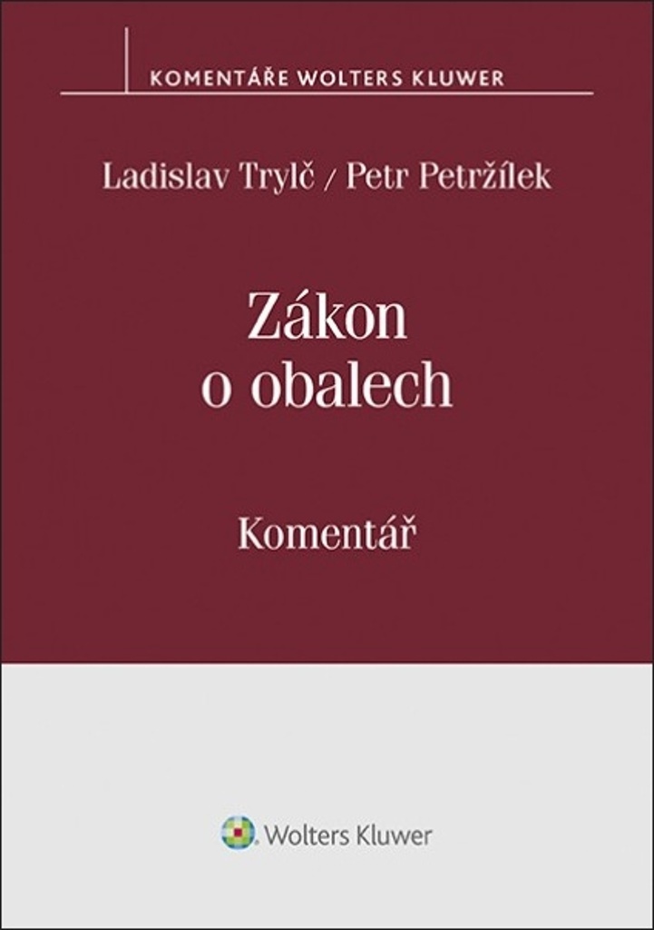 Zákon o obalech Komentář - Ladislav Trylč