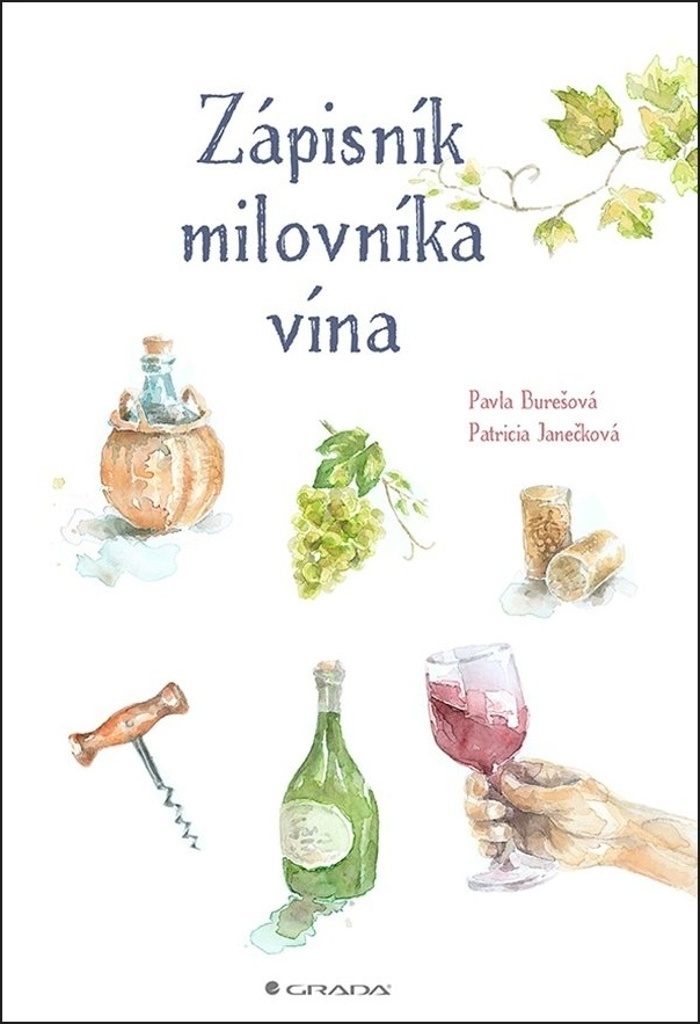 Zápisník milovníka vína - Pavla Burešová