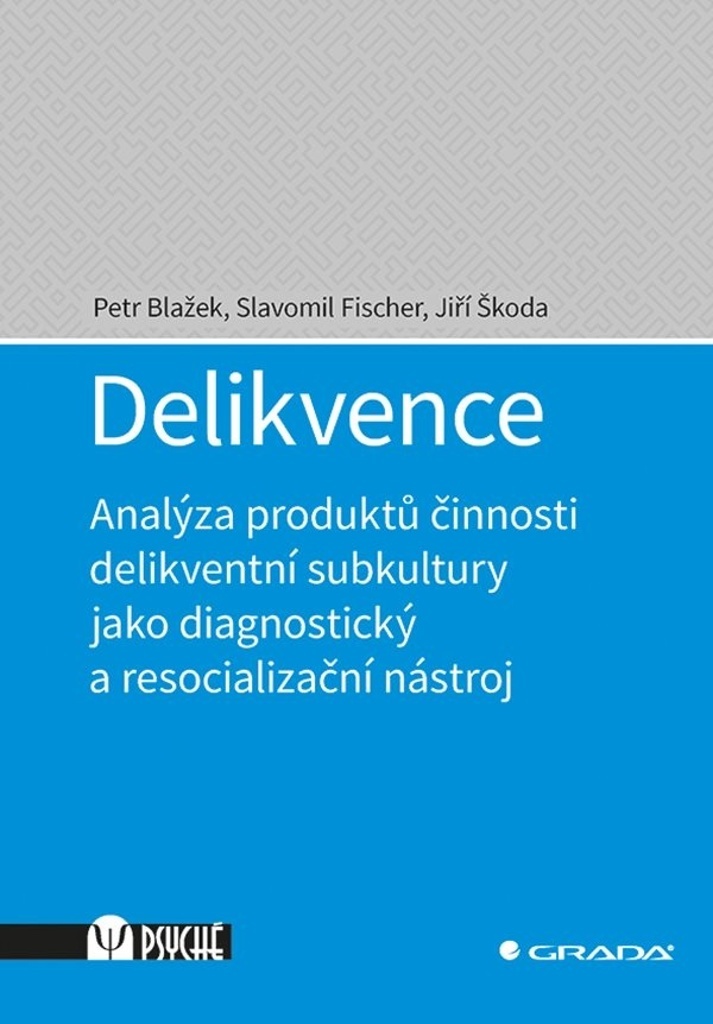 Delikvence - Jiří Škoda