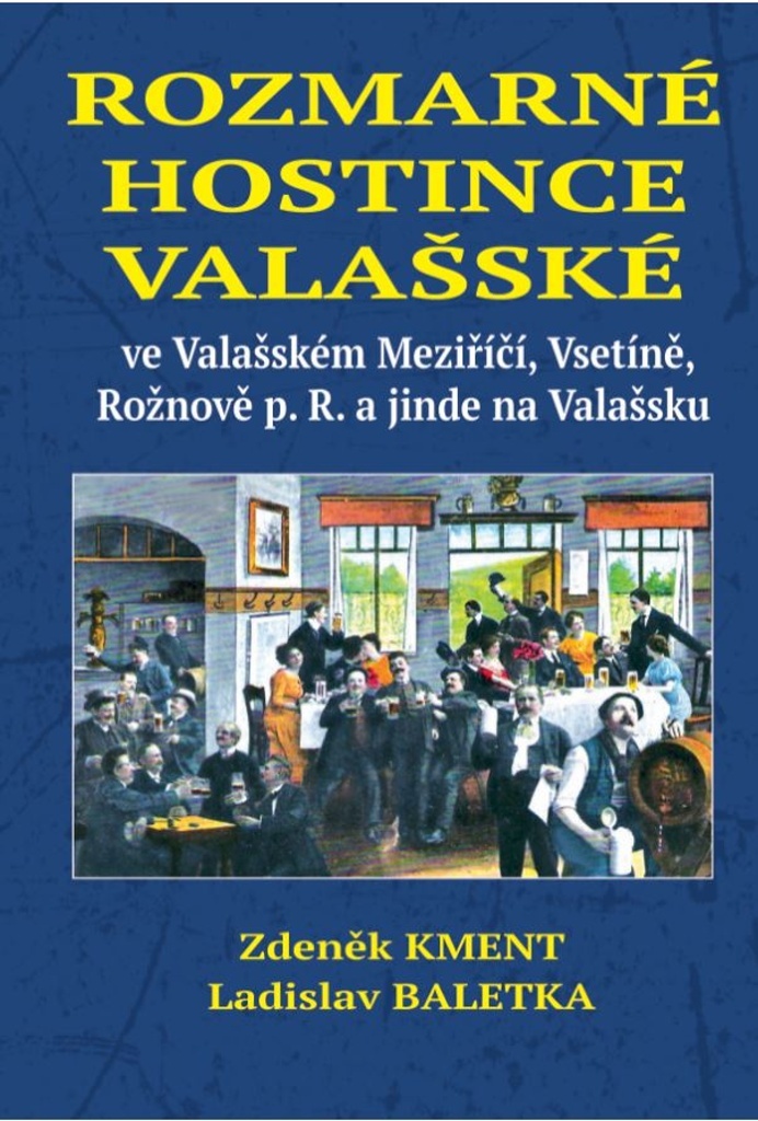 Rozmarné hostince valašské - Zdeněk Kment