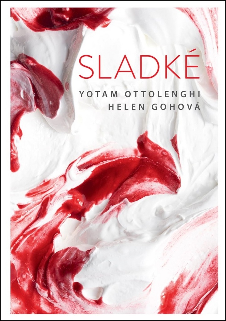 Sladké - Yotam Ottolenghi