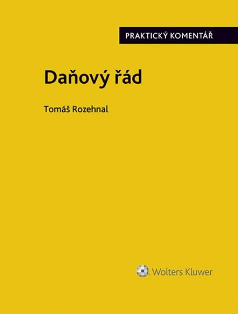 Daňový řád - Tomáš Rozehnal