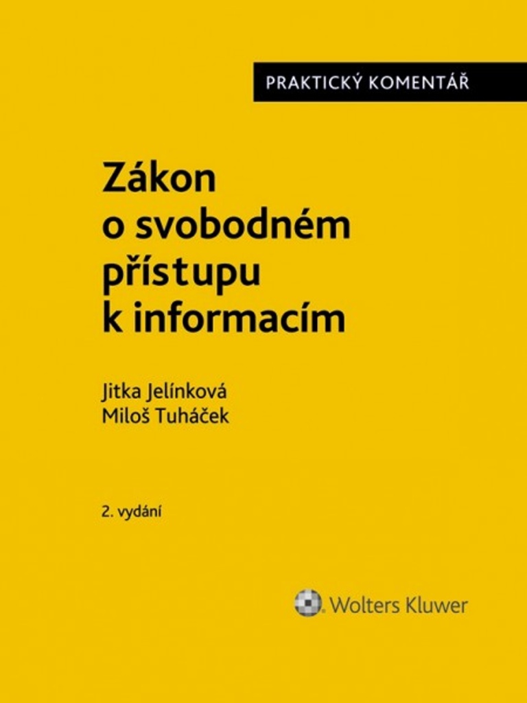 Zákon o svobodném přístupu k informacím - Miloš Tuháček