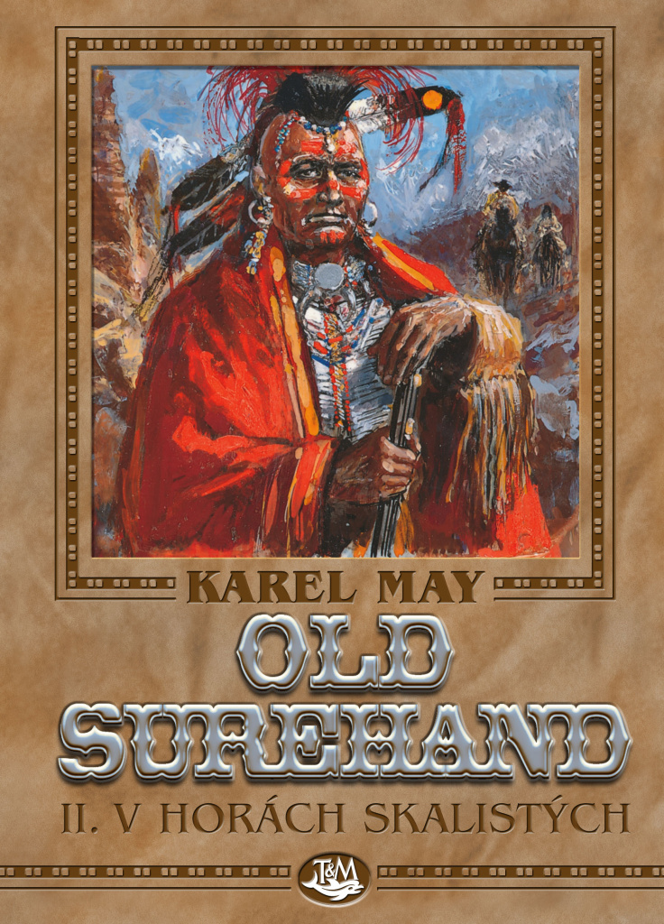 Old Surehand II. - Karel May