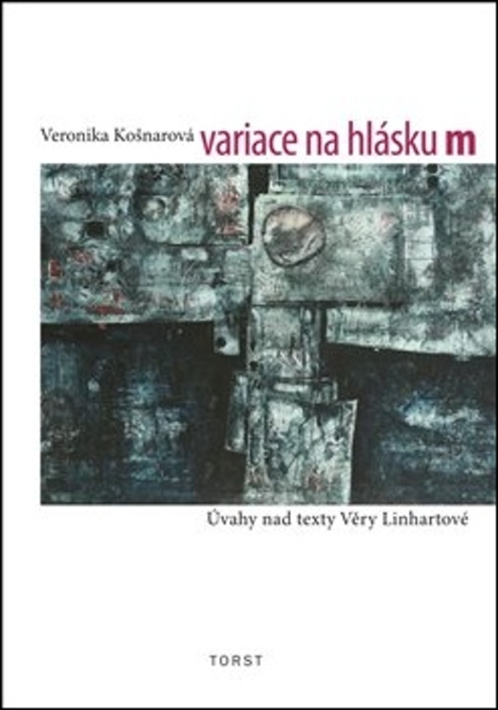 Variace na hlásku m - Veronika Košnarová