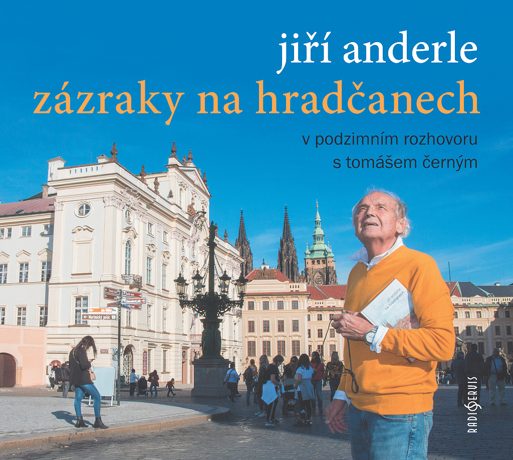 Jiří Anderle Zázraky na Hradčanech - Jiří Anderle