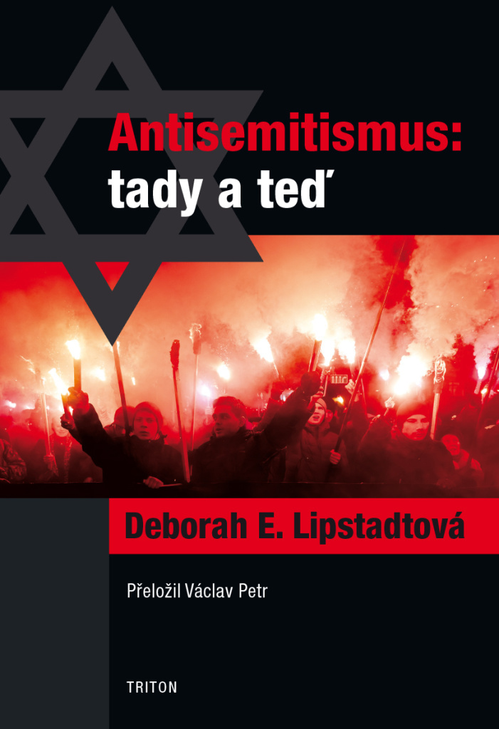 Antisemitismus: tady a teď - Deborah E. Lipstadt