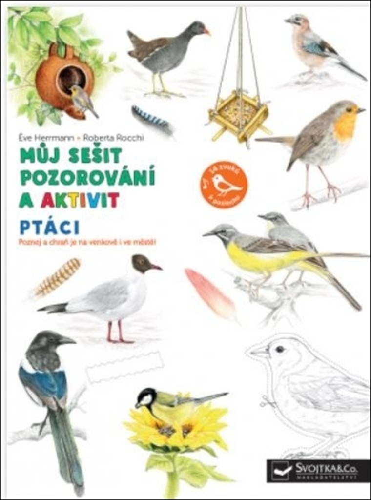 Ptáci Můj sešit pozorování a aktivit - Roberta Rocchi