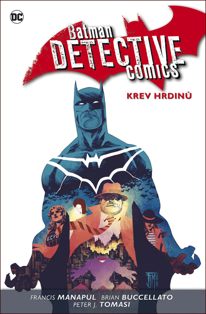 Batman Detective Comics 8 Krev hrdinů - Brian Buccellato