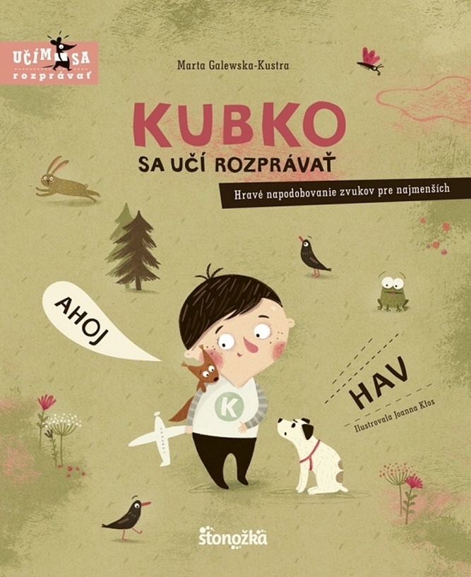 Kubko sa učí rozprávať - Marta Galewska-Kustra