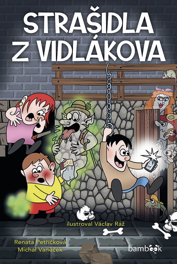 Strašidla z Vidlákova - Michal Vaněček
