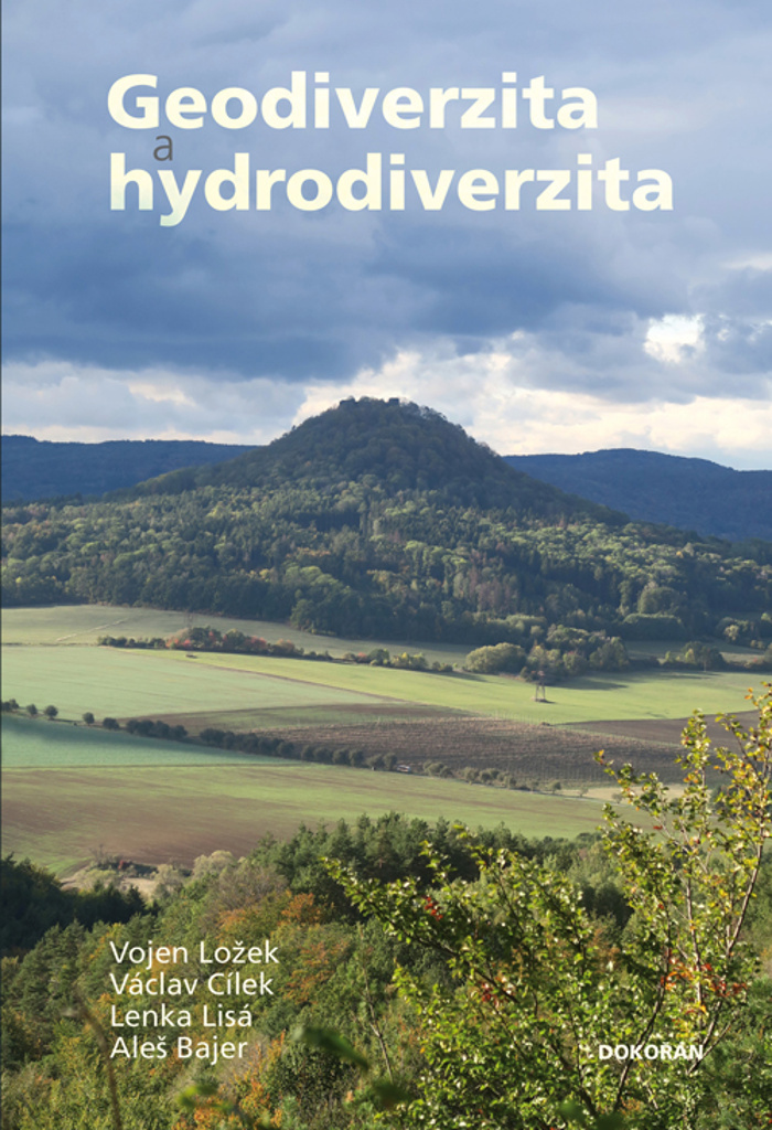 Geodiverzita a hydrodiverzita - Václav Cílek