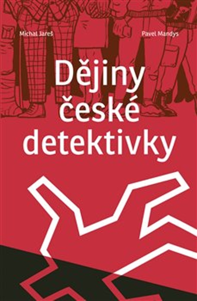 Dějiny české detektivky - Pavel Mandys