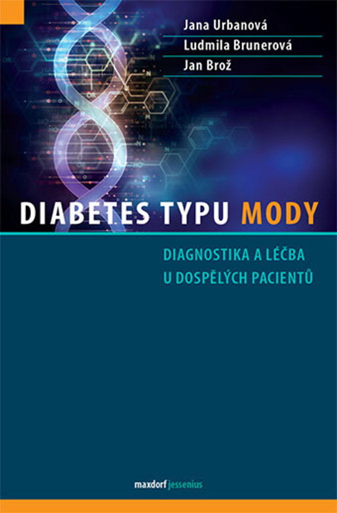 Diabetes typu MODY - Jan Brož