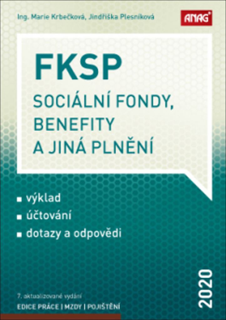 FKSP, sociální fondy, benefity a jiná plnění 2020 - Jindriška Plesníková