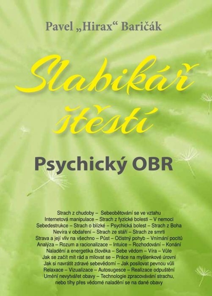 Slabikář štěstí Psychický OBR - Pavel Hirax Baričák
