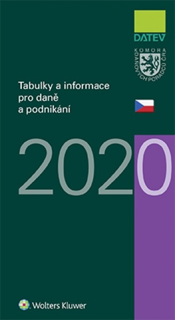 Tabulky a informace pro daně a podnikání 2020 - Petr Kameník