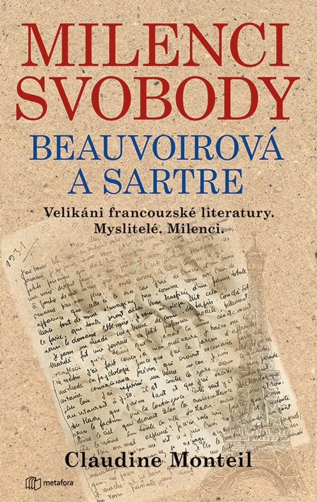 Milenci svobody Beauvoirová a Sartre - Claudine Monteil