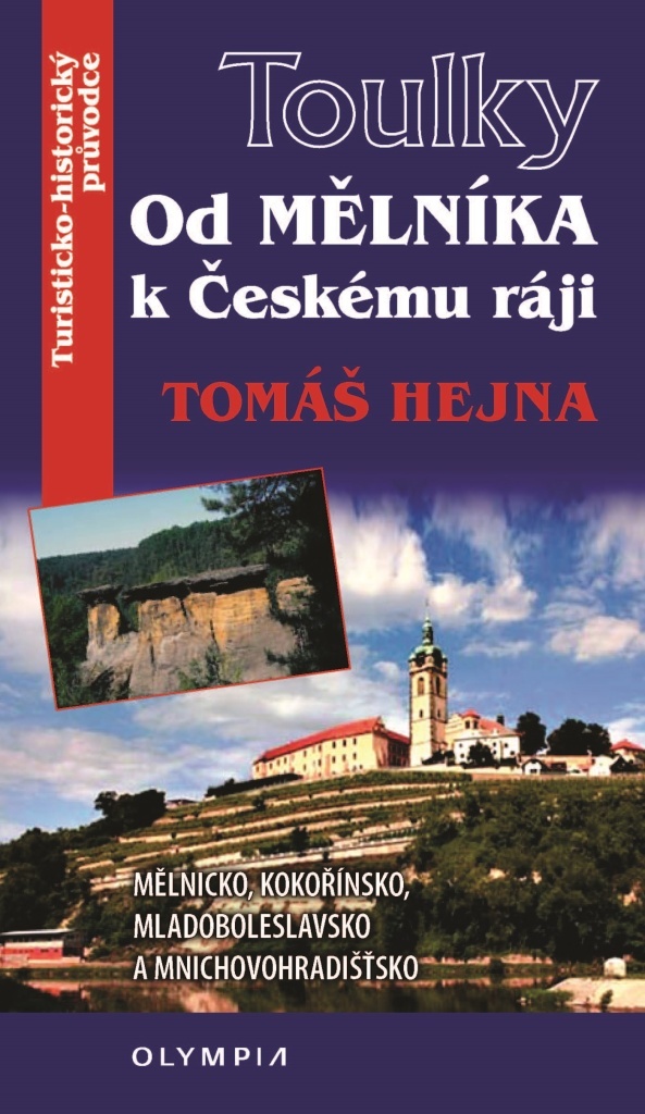 Od Mělníka k Českému ráji - Tomáš Hejna