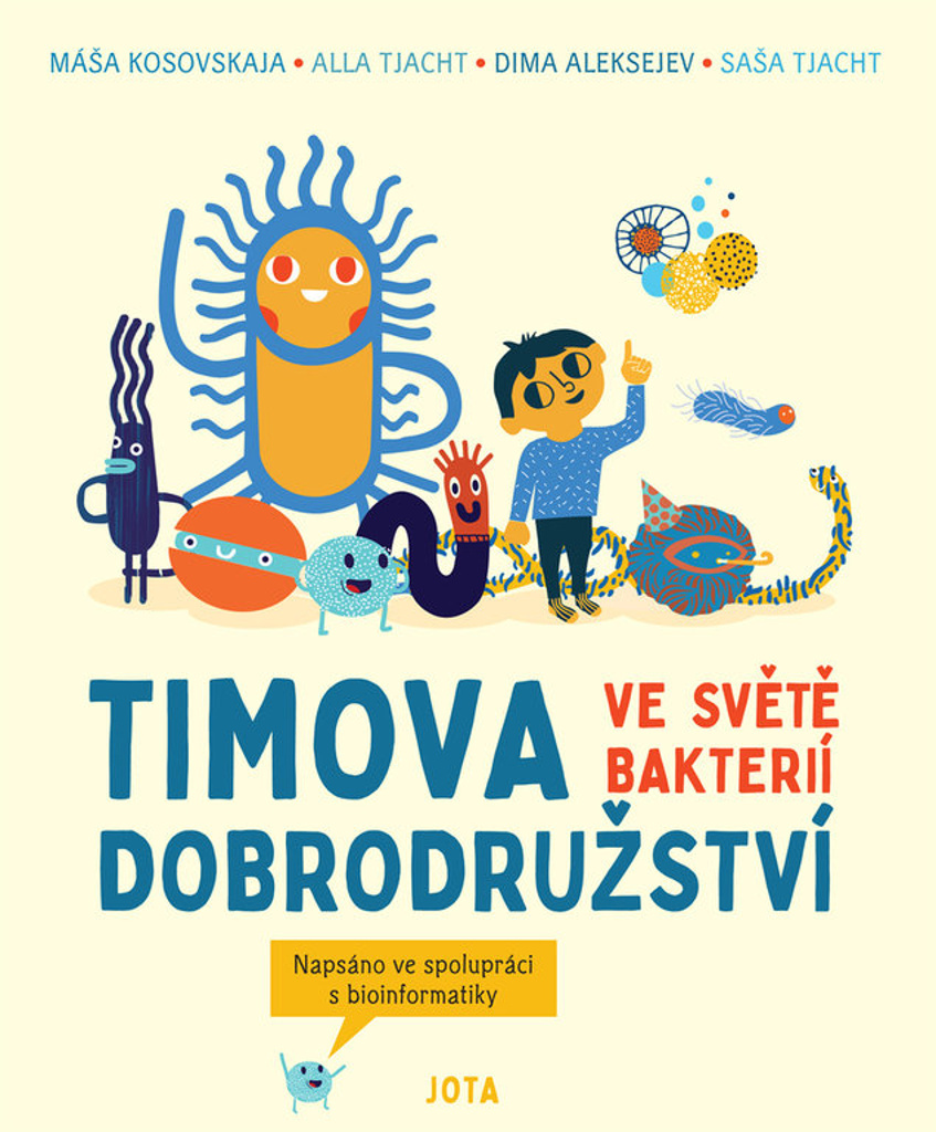 Timova dobrodružství ve světě bakterií - Máša Kosovskaja
