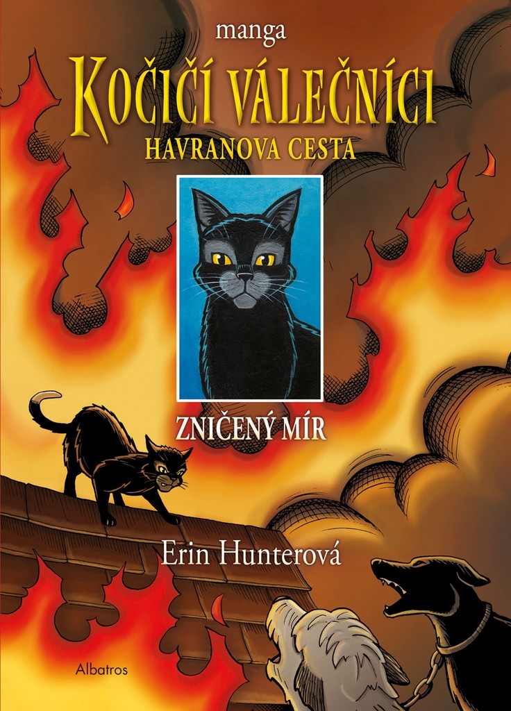 Kočičí válečníci Havranova cesta - Erin Hunterová