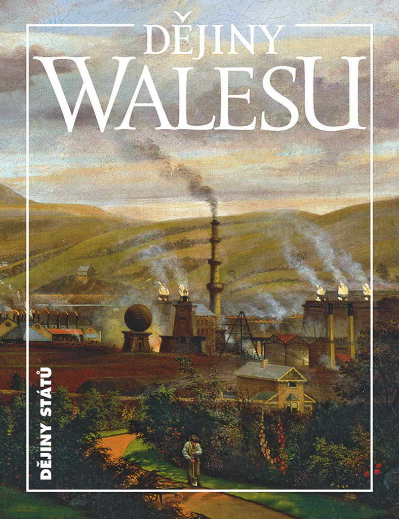 Dějiny Walesu - Blanka Říchová