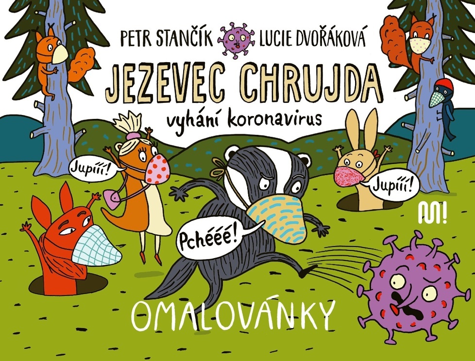 Jezevec Chrujda vyhání koronavirus - Petr Stančík