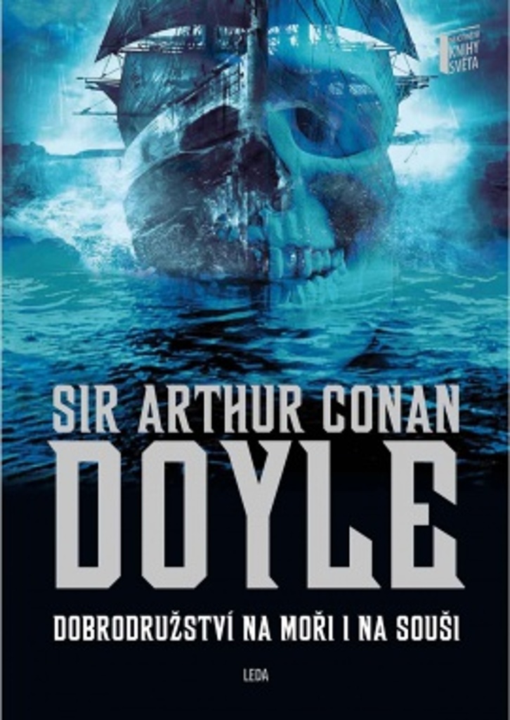 Dobrodružství na moři i na souši - Arthur Conan Doyle