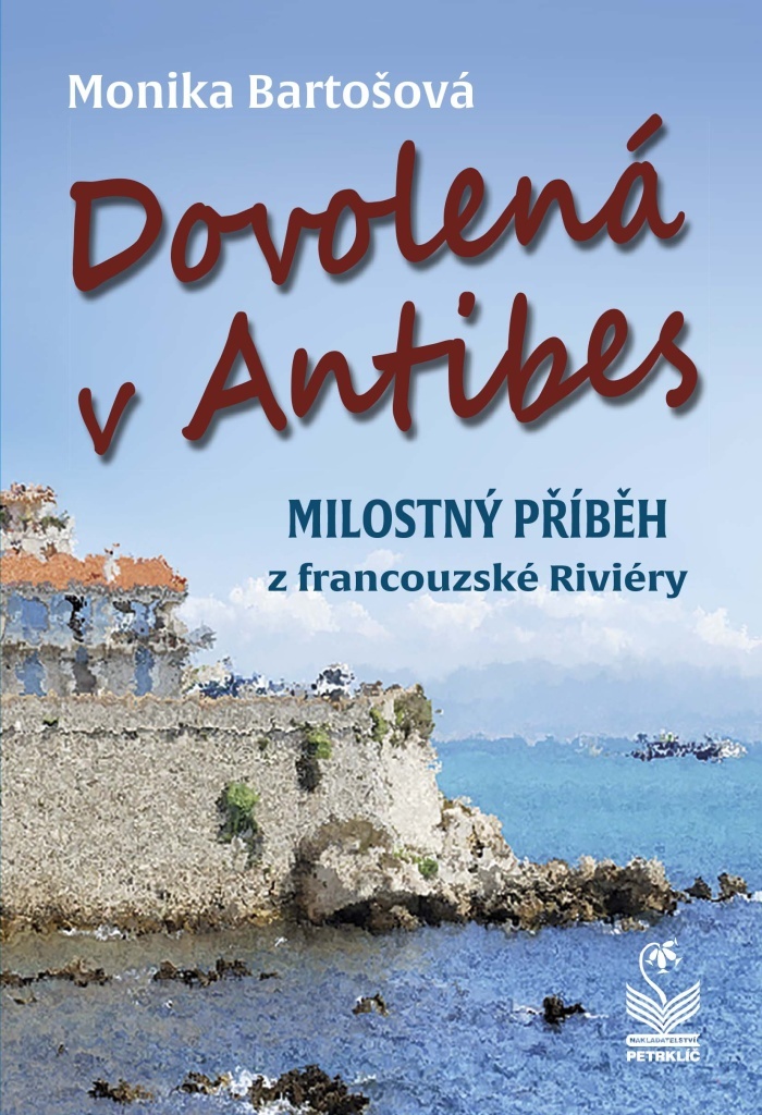 Dovolená v Antibes - Monika Bartošová