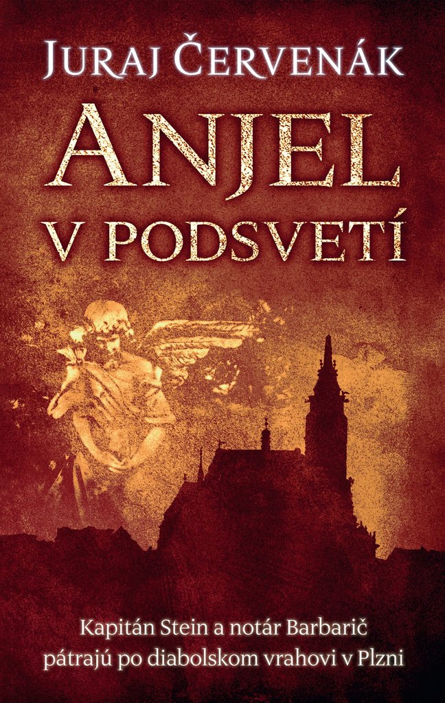 Anjel v podsvetí - Juraj Červenák