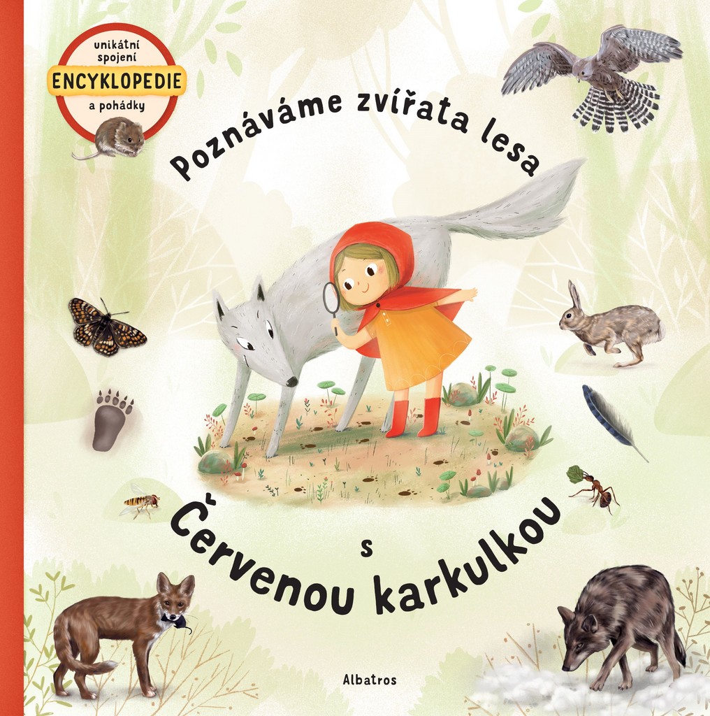 Poznáváme zvířata lesa s Červenou karkulkou - Jana Sedláčková