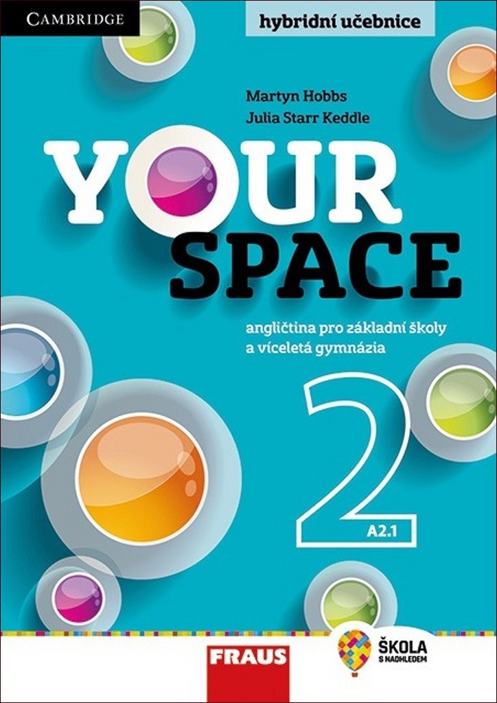 Your Space 2 Hybridní učebnice - Lucie Betáková