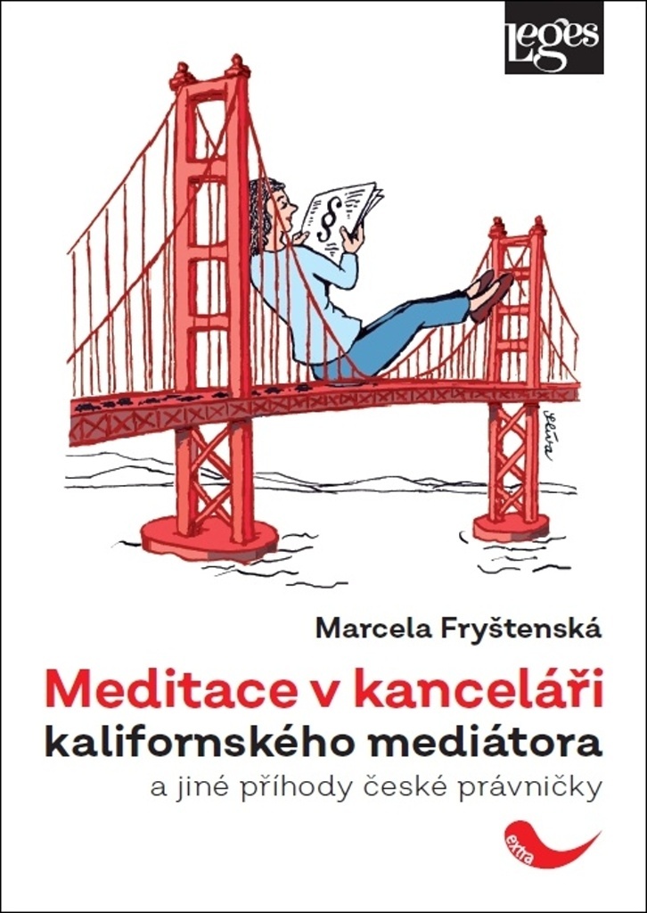 Meditace v kanceláři kalifornského mediátora - Marcela Fryštenská