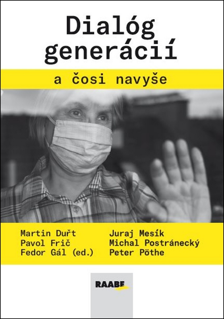 Dialóg generácií a čosi navyše - Peter Pöthe