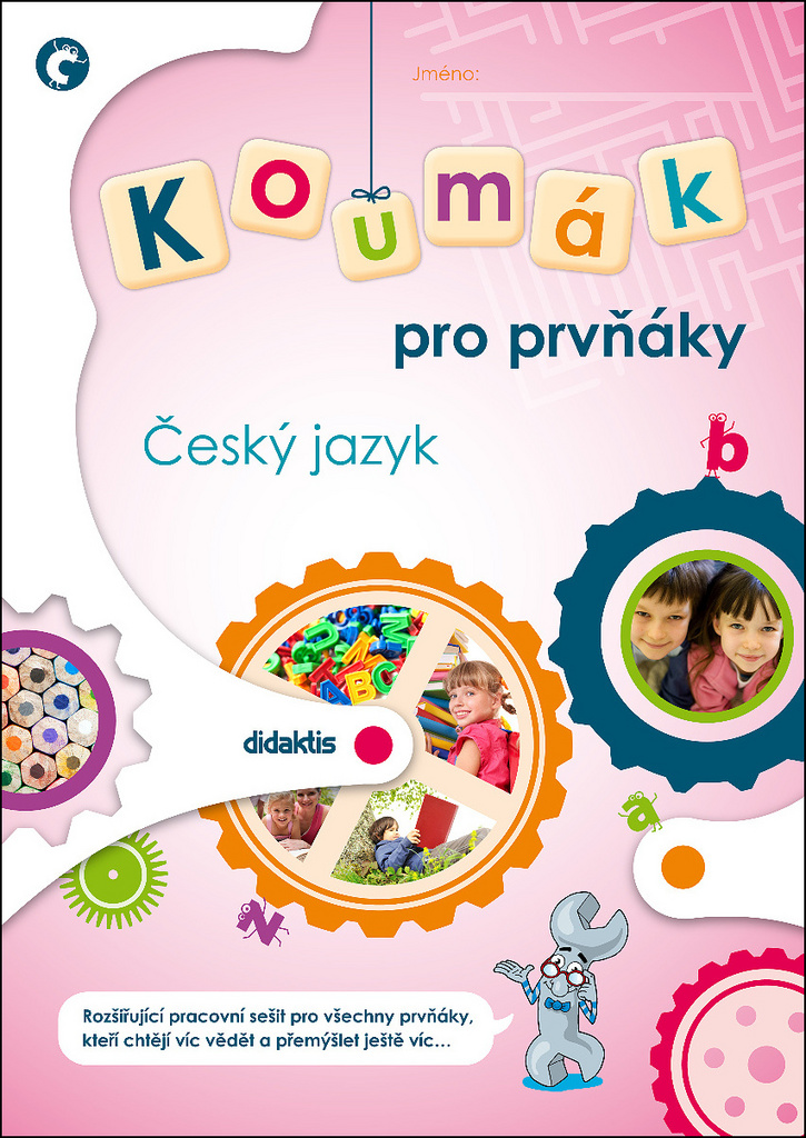 Koumák pro prvňáky Český jazyk - Dana Tvrďochová