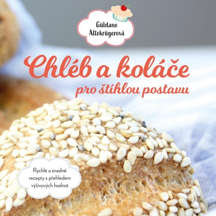 Chléb a koláče pro štíhlou postavu - Güldane Altekrüger