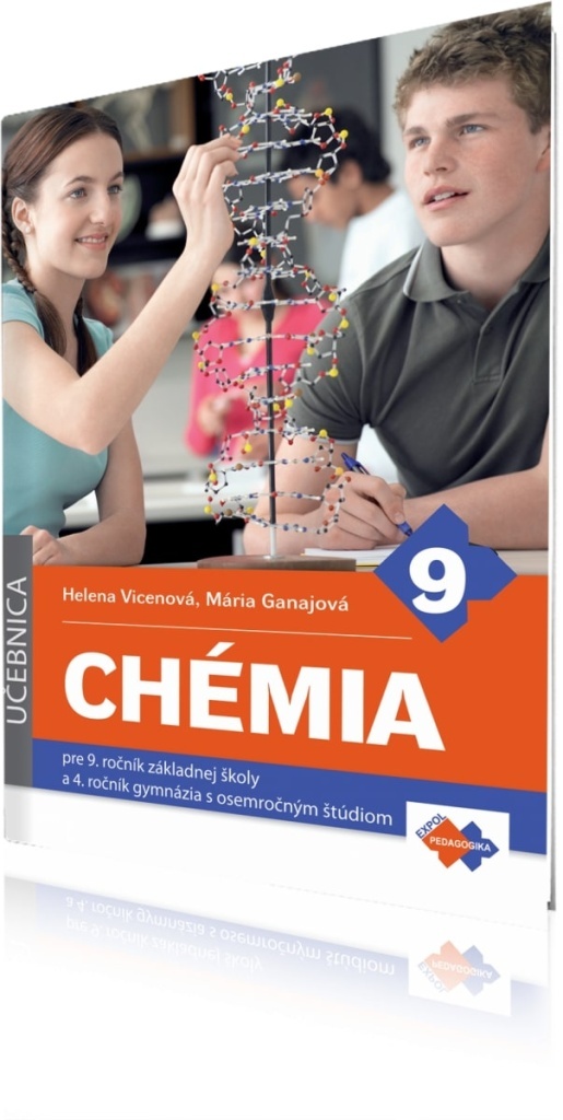 Chémia pre 9. ročník základnej školy a 4. ročník gymnázia s osemročným štúdiom - Helena Vicenová